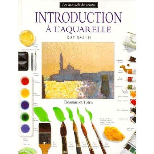 Introduction L'aquarelle