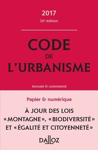 Code De L'urbanisme - Annoté Et Commenté