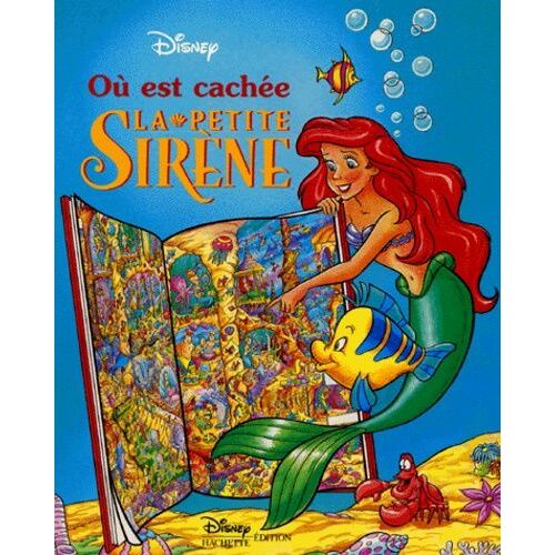 Où Est Cachée La Petite Sirène