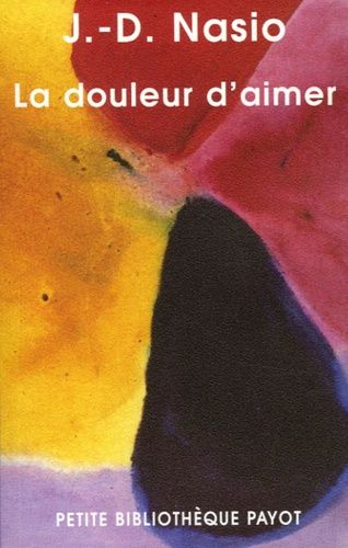La Douleur D'aimer