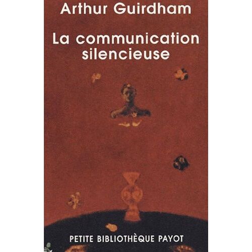 La Communication Silencieuse