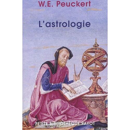 L'astrologie - Son Histoire, Ses Doctrines