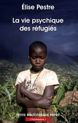 La Vie Psychique Des Réfugiés