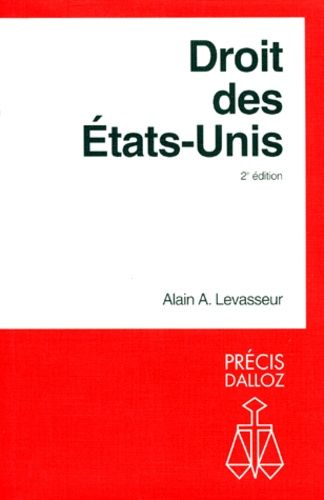 Droit Des Etats-Unis - 2ème Édition 1994