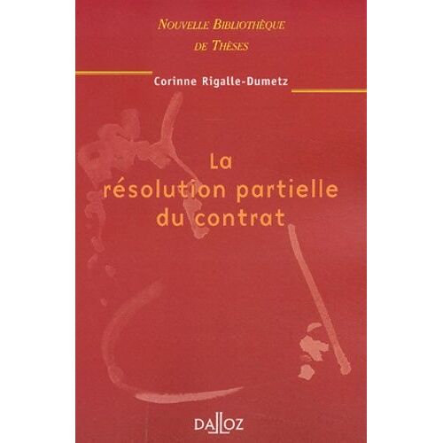 La Résolution Partielle Du Contrat