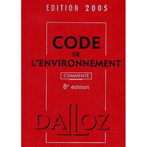 Code De L'environnement 2005