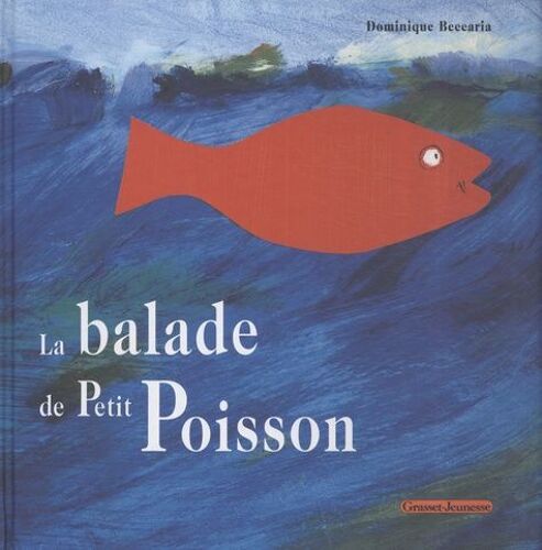La Balade De Petit Poisson