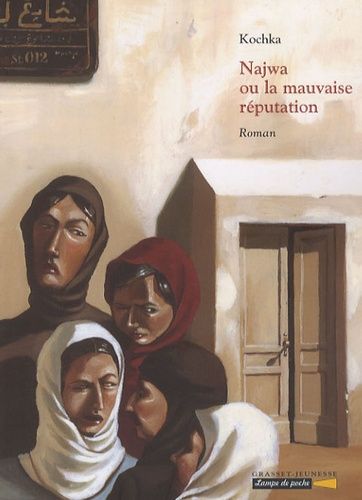 Najwa Ou La Mauvaise Réputation