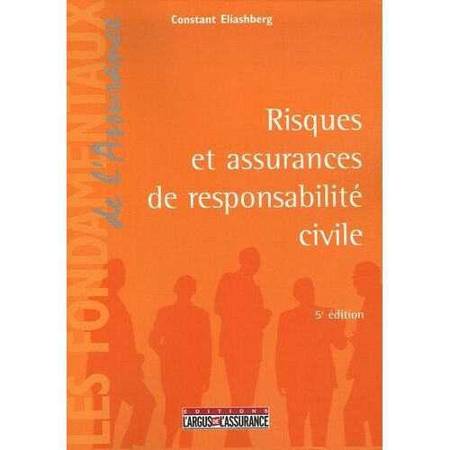 Risques Et Assurances De Responsabilité Civile