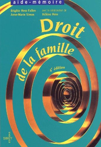 Droit De La Famille - 4ème Édition