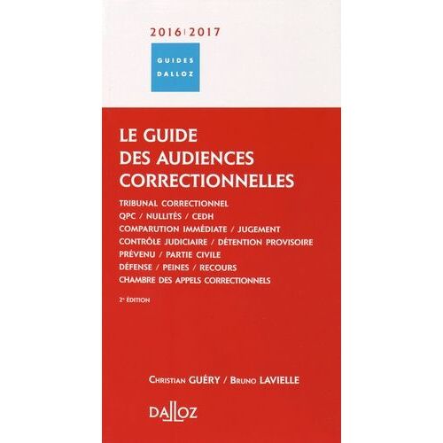 Le Guide Des Audiences Correctionnelles