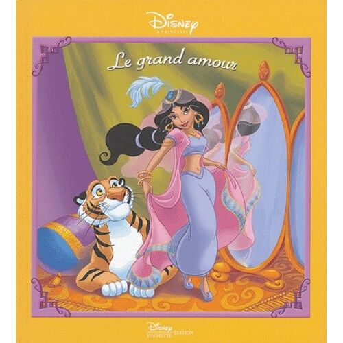 Le Grand Amour - Une Histoire Inédite Avec Jasmine