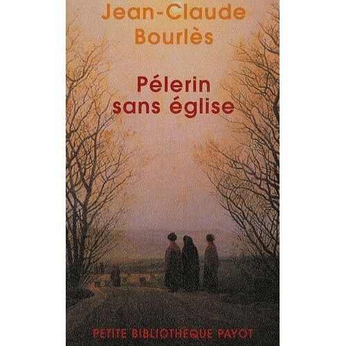 Pèlerin Sans Eglise