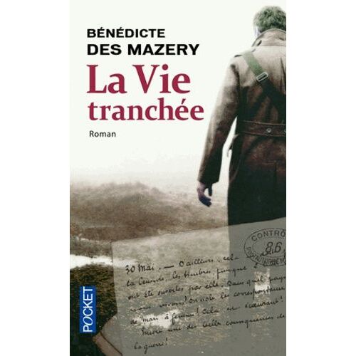 La Vie Tranchée
