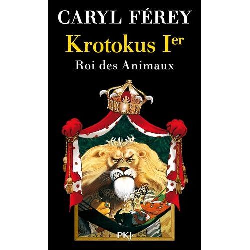 Krotokus 1er - Roi Des Animaux