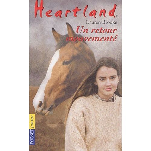 Heartland Tome 16 - Un Retour Mouvementé