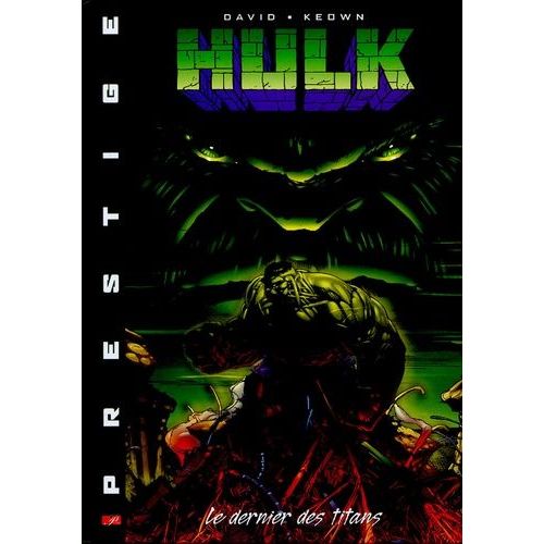 Hulk Tome 1 - Le Dernier Des Titans