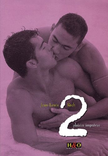 Deux Plaisirs Imprévus