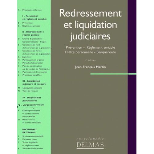Redressement Et Liquidation Judicaires - Prévention, Règlement Amiable, Faillite Personnelle, Banqueroute