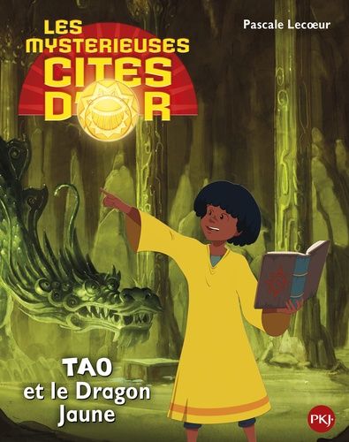 Les Mystérieuses Cités D'or Saison 2 - Tao Et Le Dragon Jaune