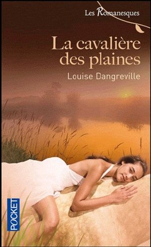 Les Romanesques - Tome 8 - La Cavalière Des Plaines