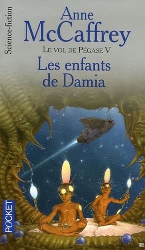 Le Vol De Pégase Tome 5 - Les Enfants De Damia