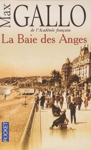 La Baie Des Anges - Tome 1