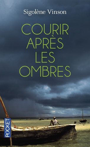 Courir Après Les Ombres