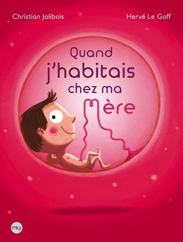 Quand J'habitais Chez Ma Mère