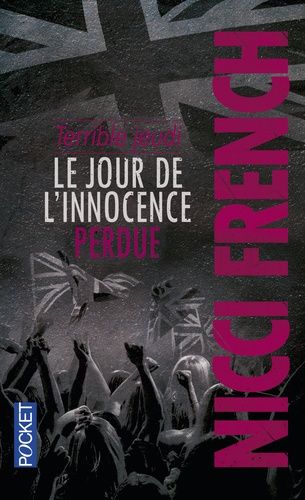 Terrible Jeudi - Le Jour De L'innocence Perdue