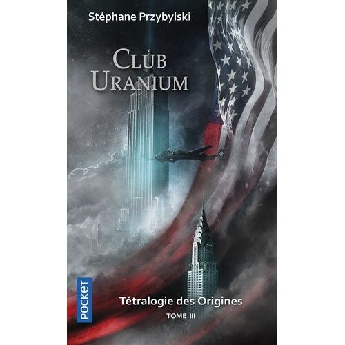 La Tétralogie Des Origines - Tome 3 - Club Uranium