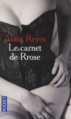 Le Carnet De Rose - Suivi Sept Nuits Et L'exclue