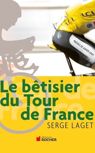 Le Bêtisier Du Tour De France
