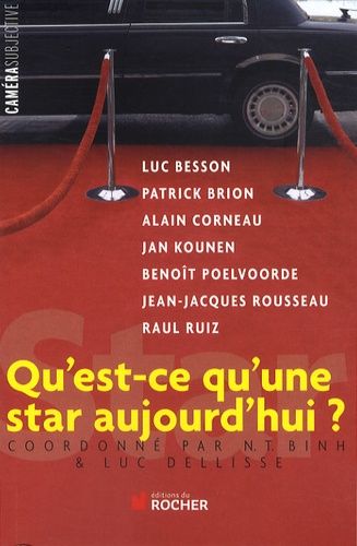 Qu'est-Ce Qu'une Star Aujourd'hui ?