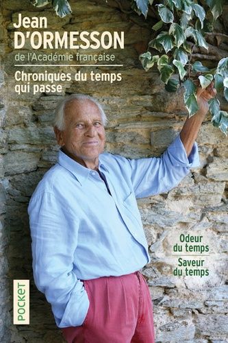Chroniques Du Temps Qui Passe - Odeur Du Temps - Saveur Du Temps