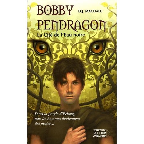 Bobby Pendragon Tome 5 - La Cité De L'eau Noire