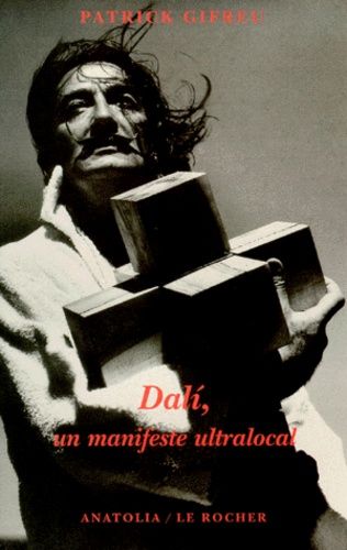 Dalâi, Un Manifeste Ultralocal