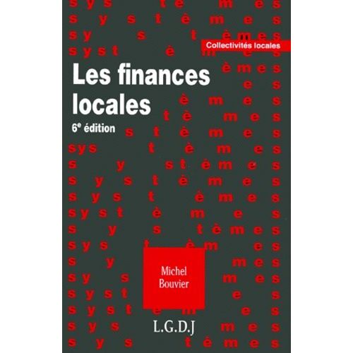 Les Finances Locales - 6ème Édition