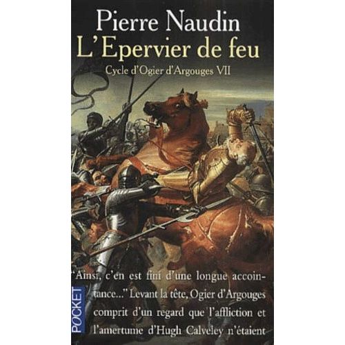 Cycle D'ogier D'argouges Tome 7 : L'épervier De Feu