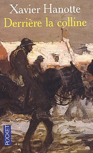 Derriere La Colline