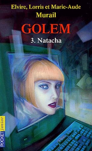 Golem Tome 3 : Natacha