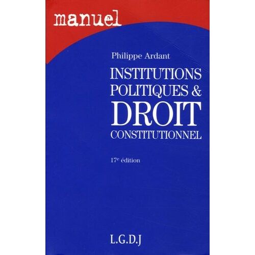 Institutions Politiques Et Droit Constitutionnel