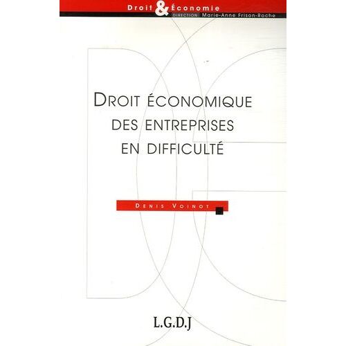 Droit Économique Des Entreprises En Difficulté