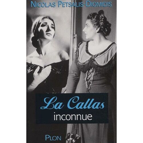 La Callas Inconnue