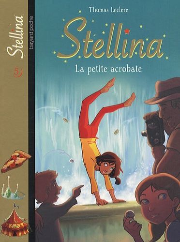 Stellina Tome 5 - La Petite Acrobate