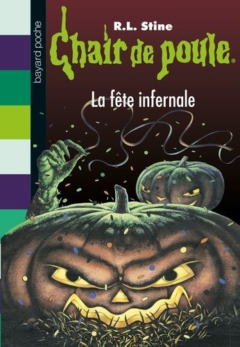 Chair De Poule - Tome 54 - La Fête Infernale