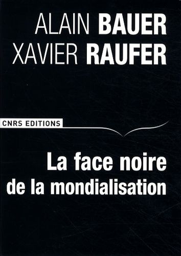 La Face Noire De La Mondialisation