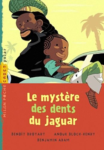 Le Mystère Des Dents Du Jaguar