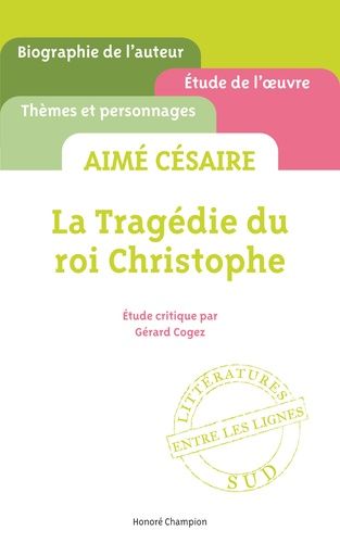 La Tragédie Du Roi Christophe, Aimé Césaire