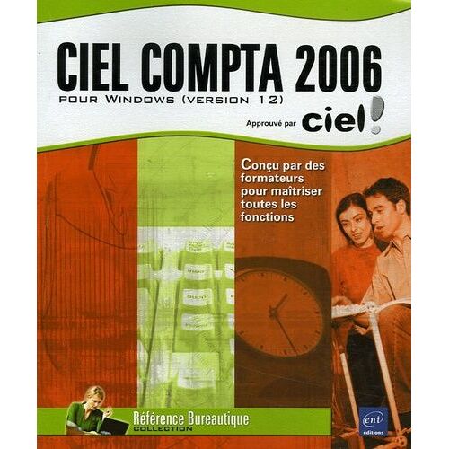 Ciel Compta 2006 - Pour Windows (Version 12)